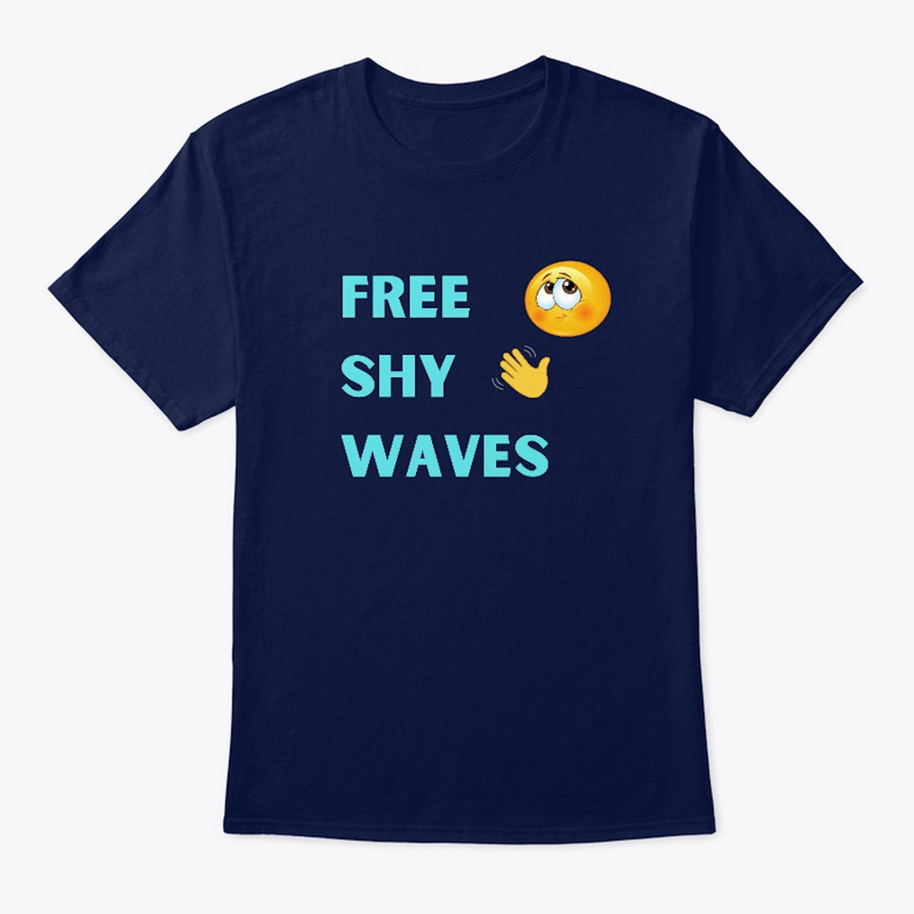 Free Shy Waves Shirt