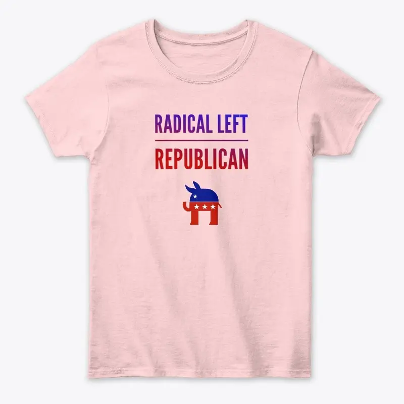 Radical Left Republican Shirt