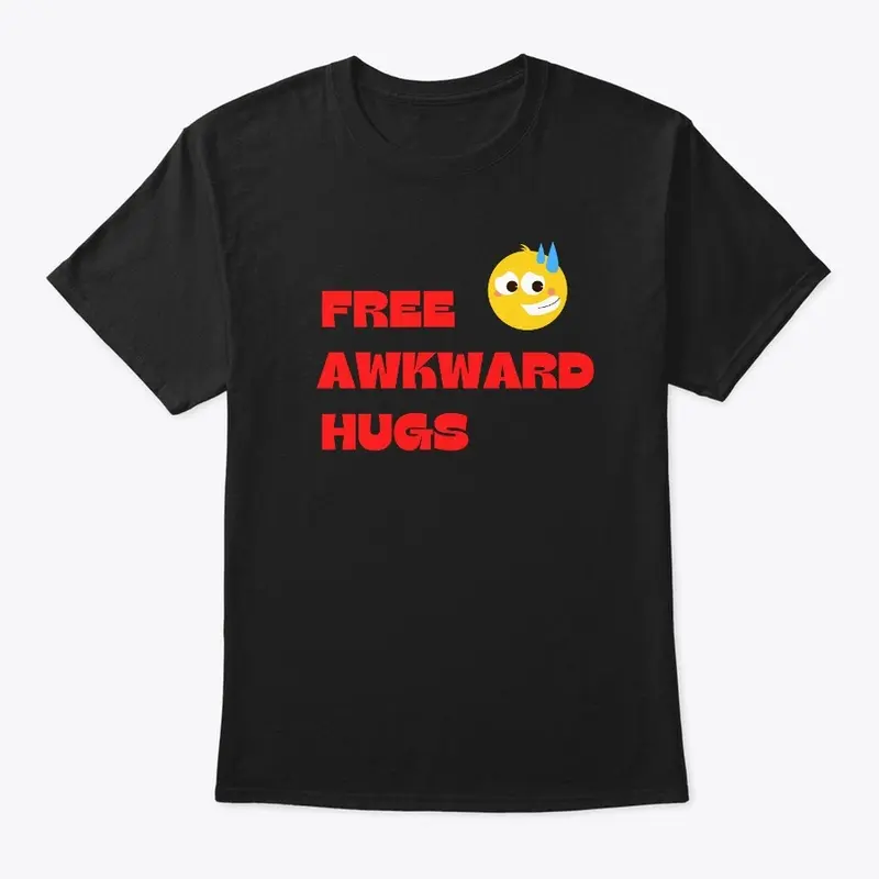 Free Awkward Hugs Shirt